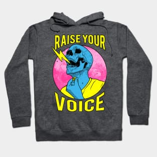 Raise Your Voice Hoodie